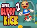 Παιχνίδι Super Buddy Kick 2