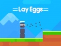 Παιχνίδι Lay Eggs