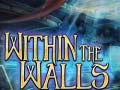 Παιχνίδι Within the Walls