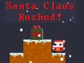 Παιχνίδι Santa Claus Rushed!