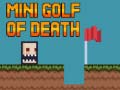 Παιχνίδι Mini golf of death