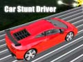 Παιχνίδι Car Stunt Driver