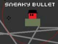 Παιχνίδι Sneaky Bullet