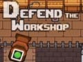 Παιχνίδι Defend the Workshop