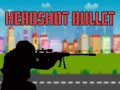 Παιχνίδι Headshot Bullet