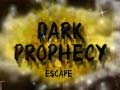 Παιχνίδι Dark Prophecy Escape