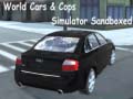 Παιχνίδι World Cars & Cops Simulator Sandboxed