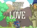Παιχνίδι Knight for Love