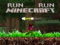 Παιχνίδι Run Minecraft Run