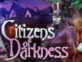 Παιχνίδι Citizens of Darkness