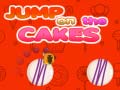 Παιχνίδι Jump on the Cakes