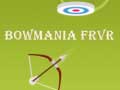 Παιχνίδι Bowmania FRVR