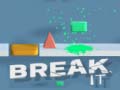 Παιχνίδι Break It