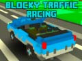 Παιχνίδι Blocky Traffic Racing