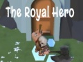 Παιχνίδι The Royal Hero