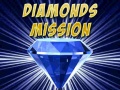 Παιχνίδι Diamonds Mission