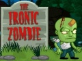 Παιχνίδι The Ironic Zombie