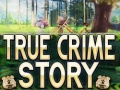 Παιχνίδι True Crime Story