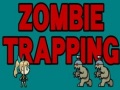 Παιχνίδι Zombie Trapping