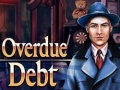 Παιχνίδι Overdue Debt