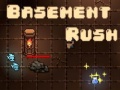 Παιχνίδι Basement Rush