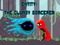 Παιχνίδι Entity: The Clumsy Sorcerer