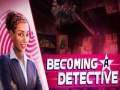 Παιχνίδι Becoming a Detective