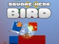 Παιχνίδι Square Hero Bird