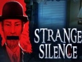 Παιχνίδι Strange Silence