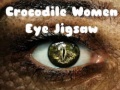 Παιχνίδι Crocodile Women Eye Jigsaw