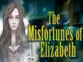 Παιχνίδι The Misfortunes of Elizabeth