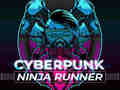 Παιχνίδι CyberPunk Ninja Runner