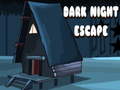 Παιχνίδι Dark Night Escape
