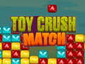 Παιχνίδι Toy Crush Match