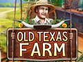 Παιχνίδι Old Texas Farm