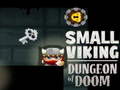 Παιχνίδι Small Viking Dungeon of Doom