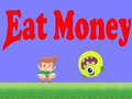 Παιχνίδι Eat Money