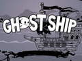 Παιχνίδι Ghost Ship
