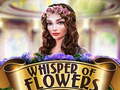 Παιχνίδι Whispers of Flowers