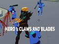 Παιχνίδι Hero 1: Claws and Blades