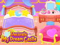 Παιχνίδι Decorate My Dream Castle