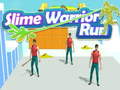 Παιχνίδι Slime Warrior Run