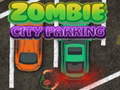 Παιχνίδι Zombie City Parking