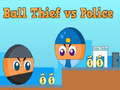 Παιχνίδι Ball Thief vs Police