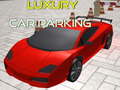 Παιχνίδι Luxury Car Parking 