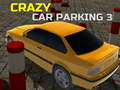 Παιχνίδι Crazy Car Parking 3