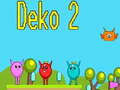 Παιχνίδι Deko 2