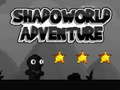 Παιχνίδι Shadoworld Adventures