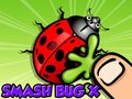 Παιχνίδι Smash Bugs X