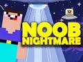 Παιχνίδι Noob Nightmare Arcade